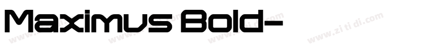 Maximus Bold字体转换